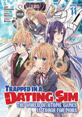 Trapped in a Dating Sim: The World of Otome Games is Tough for Mobs Vol. 11 cover