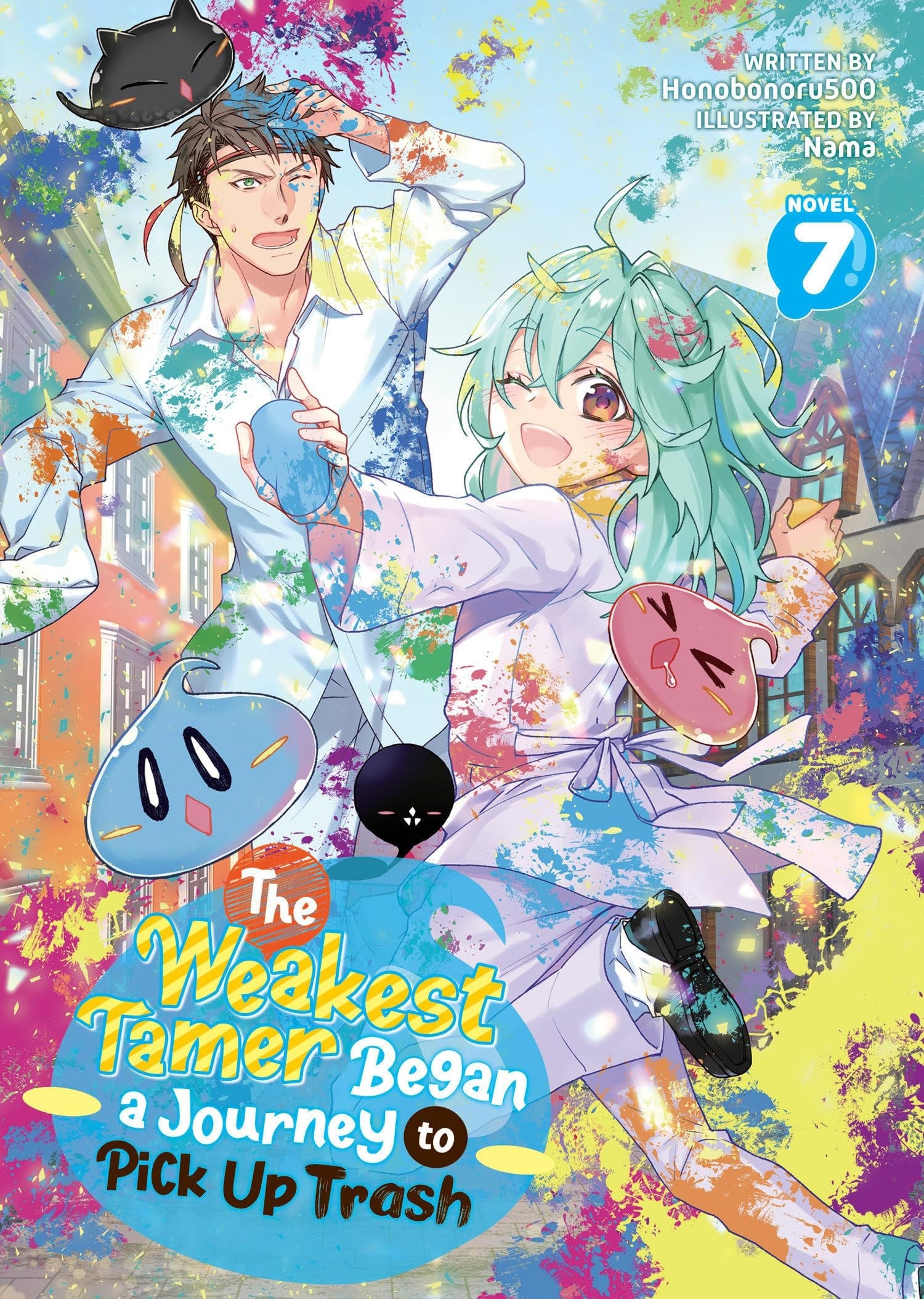 The Weakest Tamer Began a Journey to Pick Up Trash (Light Novel) Vol. 7 cover