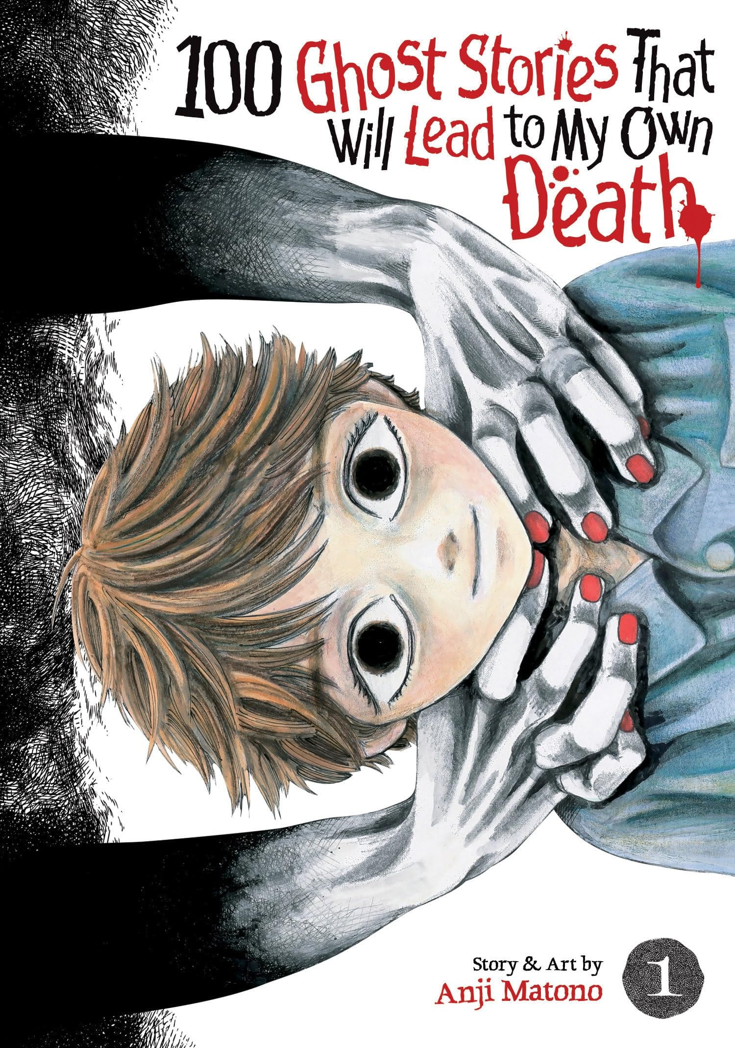 100 Ghost Stories That Will Lead to My Own Death Vol. 1 cover