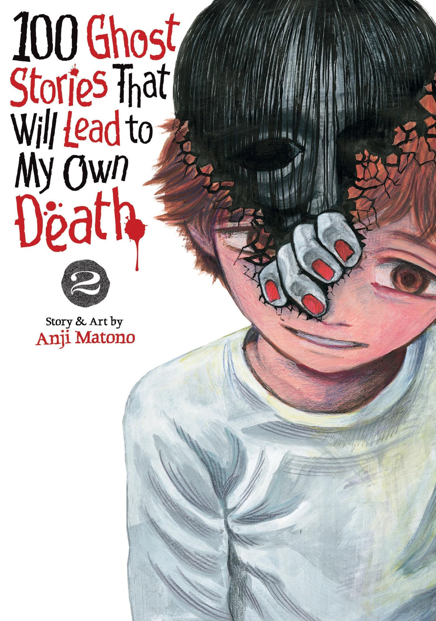 100 Ghost Stories That Will Lead to My Own Death Vol. 2 cover