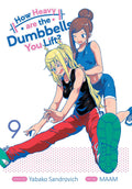 How Heavy are the Dumbbells You Lift? Vol. 9 cover