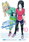 How Heavy are the Dumbbells You Lift? Vol. 10 cover