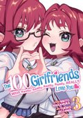 The 100 Girlfriends Who Really, Really, Really, Really, Really Love You Vol. 3 cover
