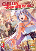 Chillin' in Another World with Level 2 Super Cheat Powers Vol. 4 cover