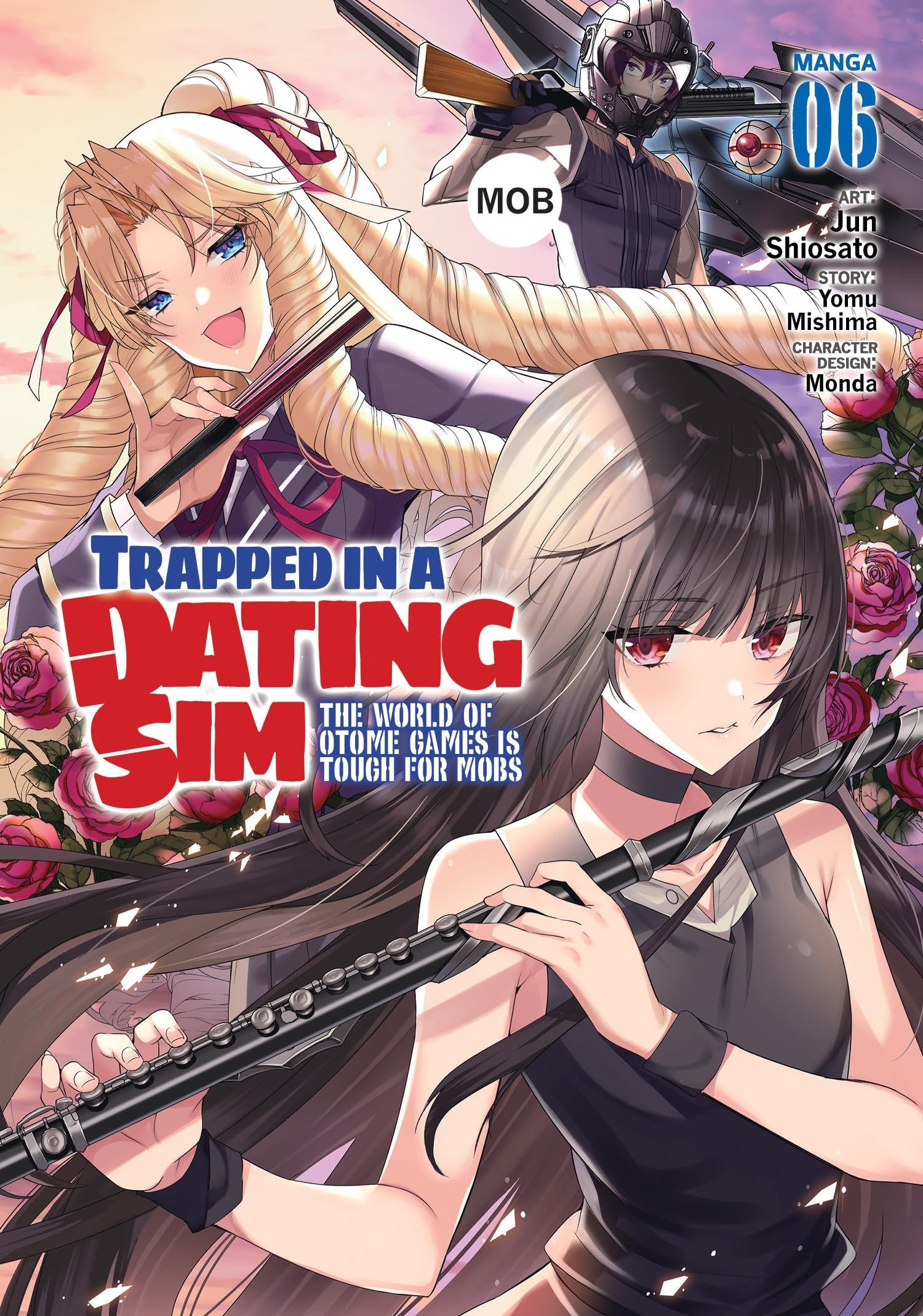 Trapped in a Dating Sim: The World of Otome Games is Tough for Mobs Vol. 6 cover