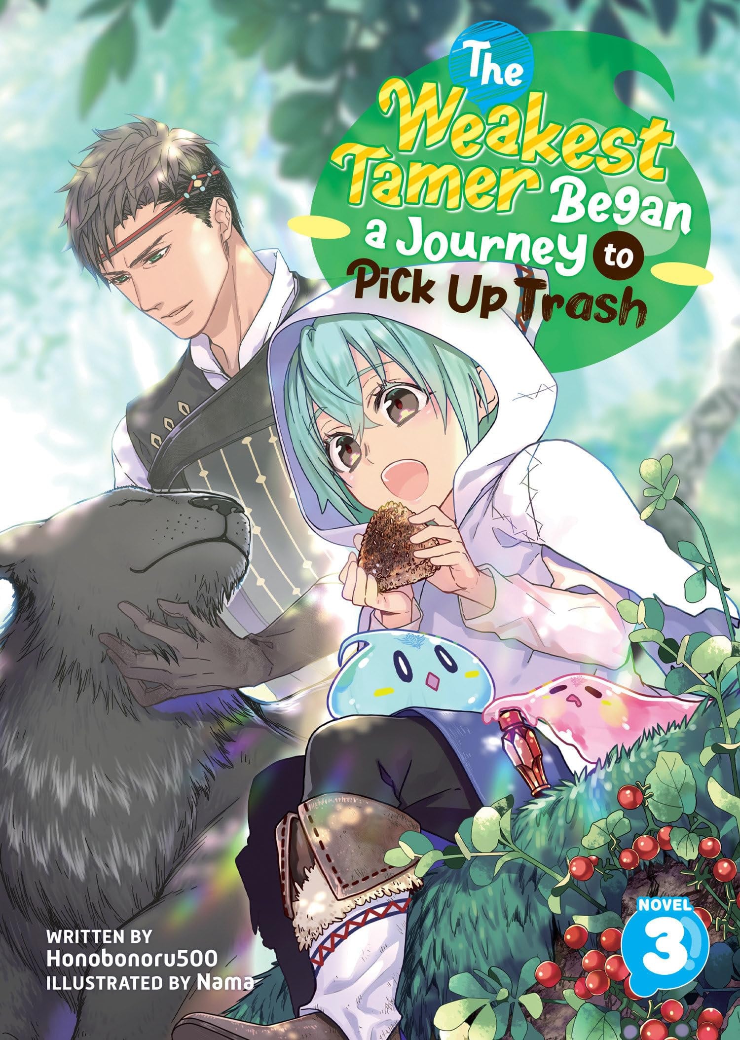 The Weakest Tamer Began a Journey to Pick Up Trash (Light Novel) Vol. 3 cover