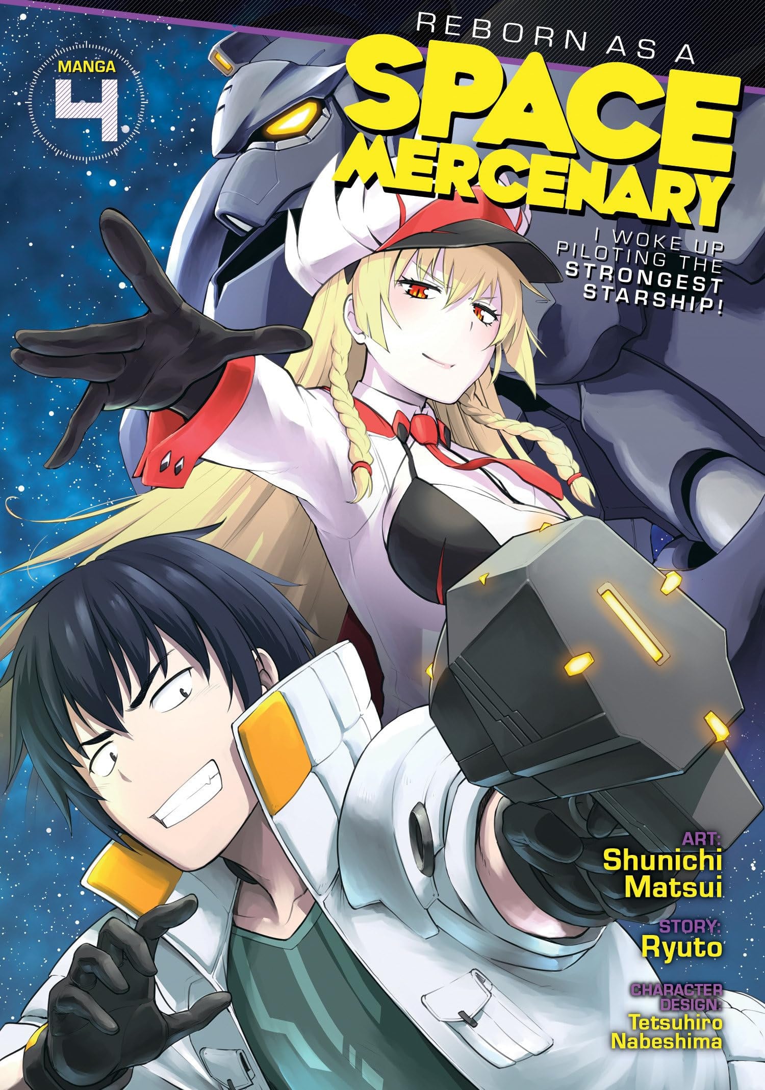 Reborn as a Space Mercenary: I Woke Up Piloting the Strongest Starship! Vol. 4 cover