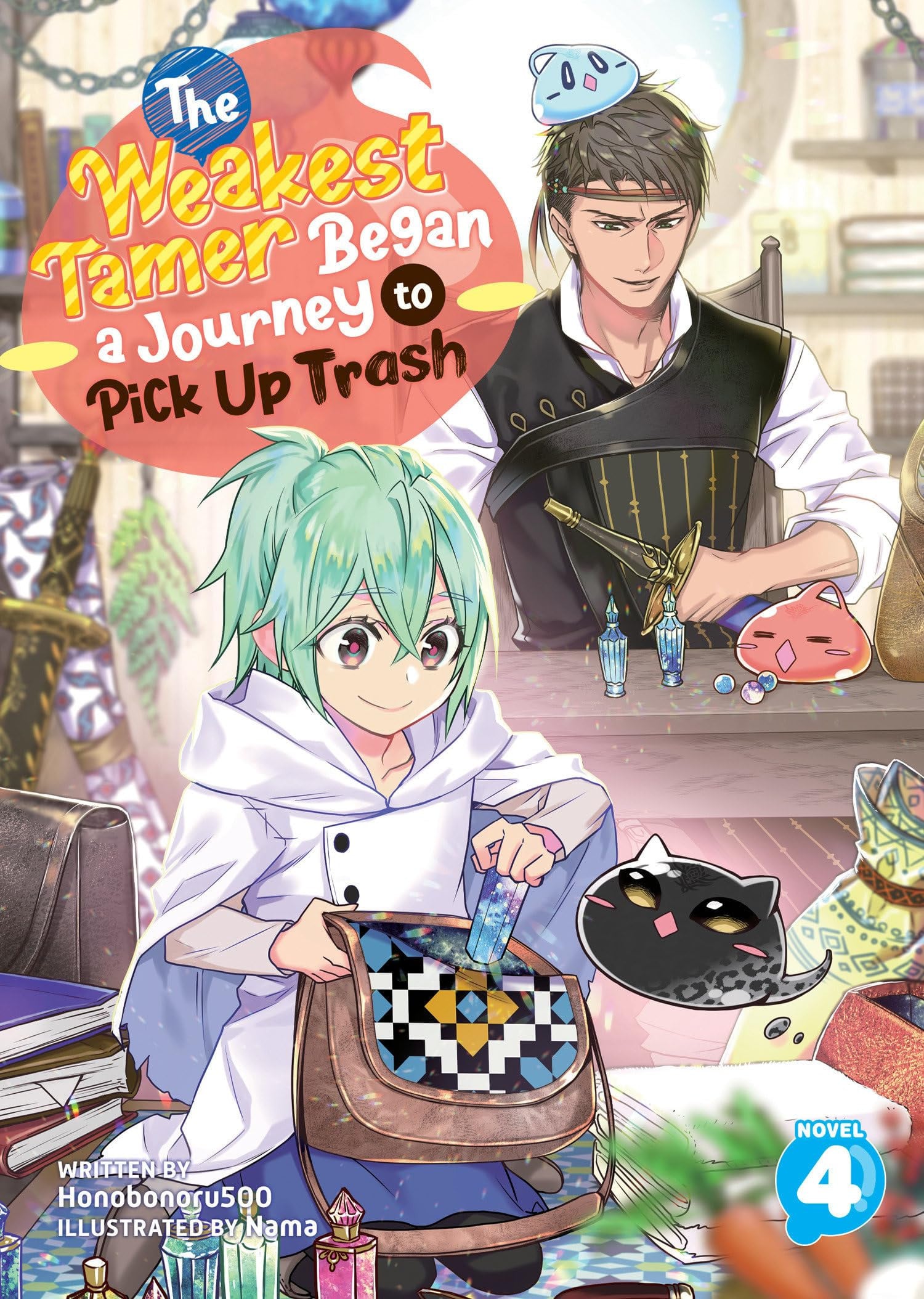 The Weakest Tamer Began a Journey to Pick Up Trash (Light Novel) Vol. 4 cover