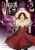 DUNGEON DIVE: Aim for the Deepest Level Vol. 5 cover