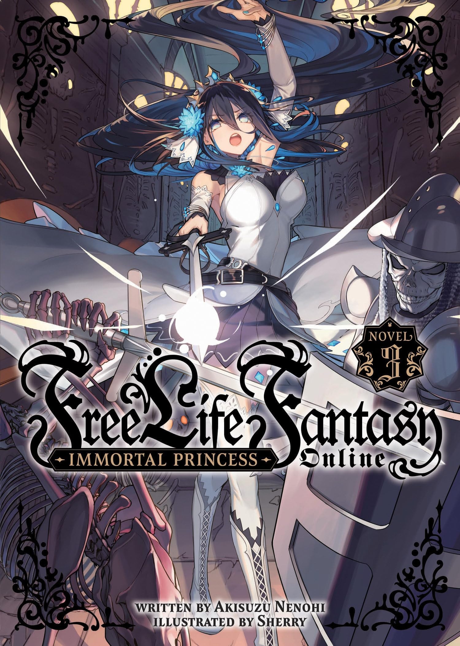 Free Life Fantasy Online: Immortal Princess (Light Novel) Vol. 3 cover