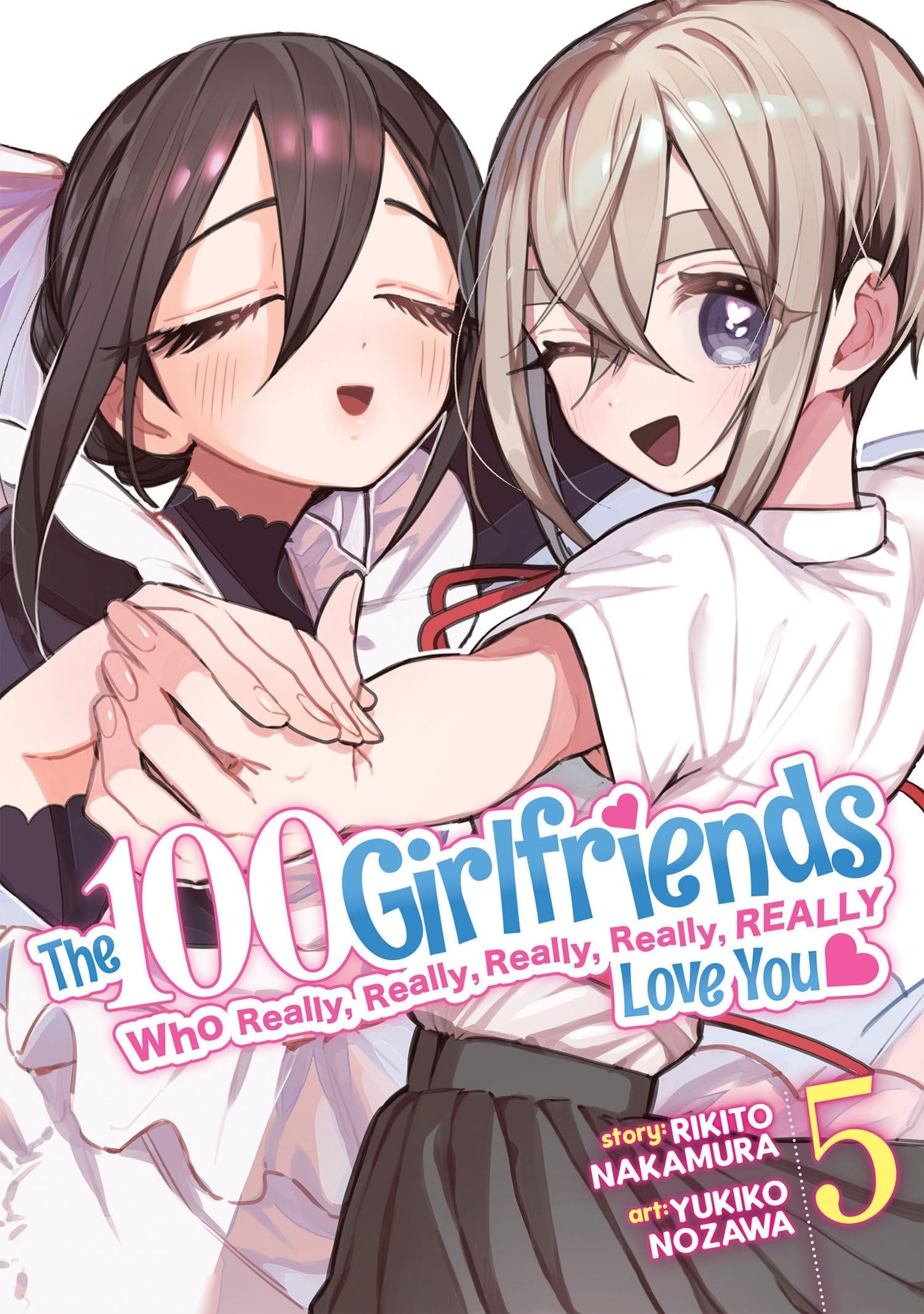The 100 Girlfriends Who Really, Really, Really, Really, Really Love You Vol. 5 cover