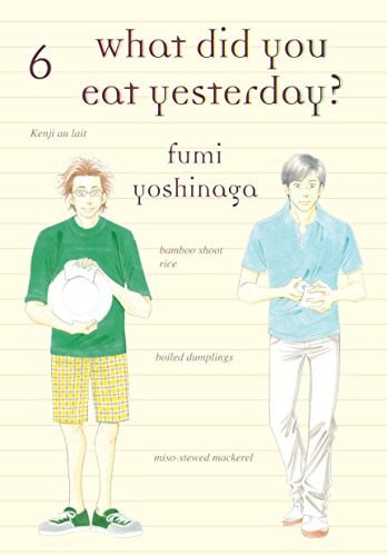 What Did You Eat Yesterday? Vol. 6 cover