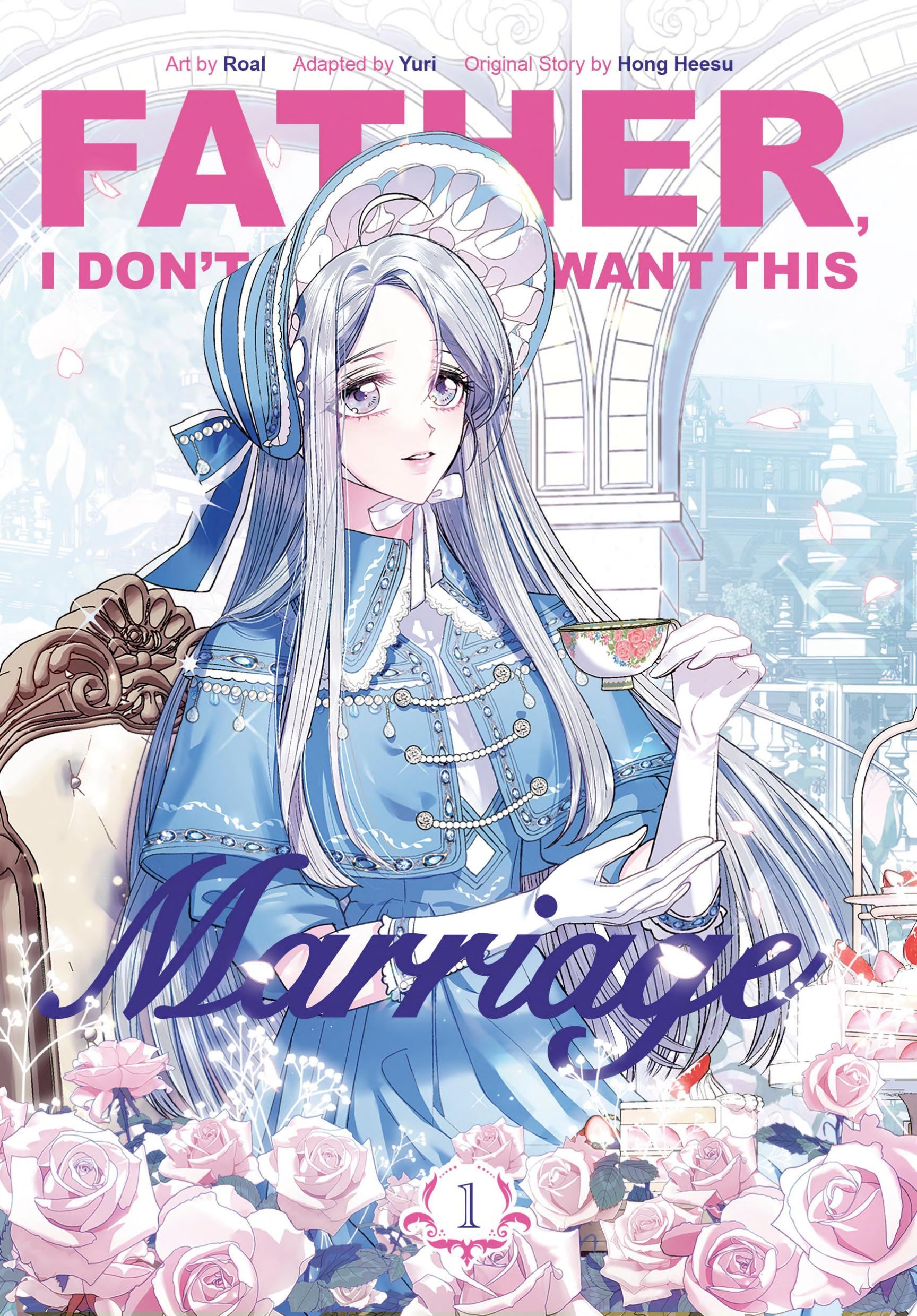 Father, I Don't Want This Marriage Vol. 1 cover