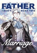 Father, I Don't Want This Marriage Vol. 6 cover