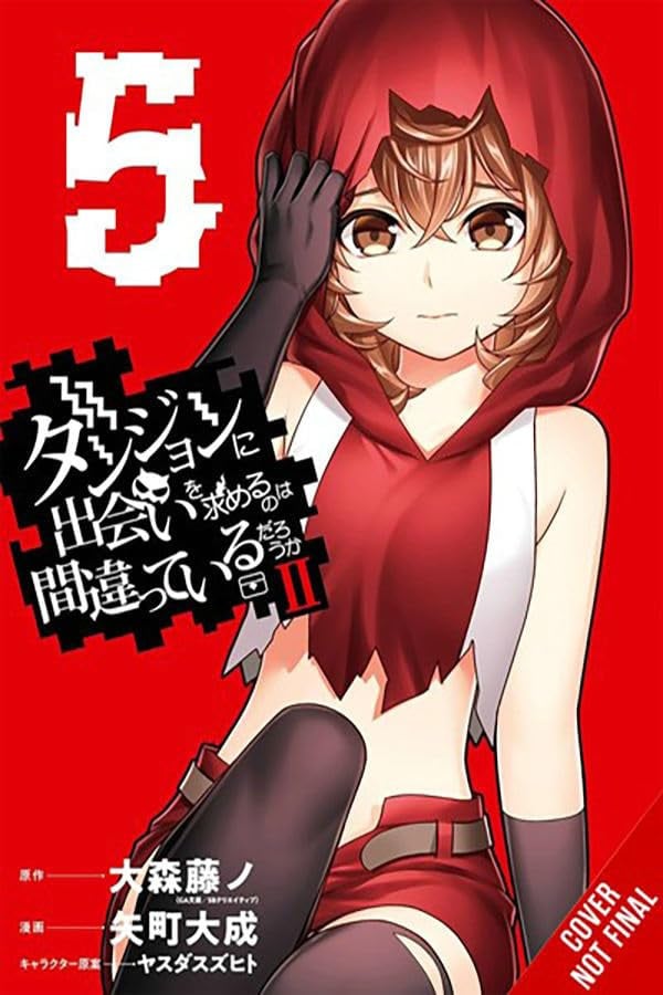 Is It Wrong to Try to Pick Up Girls in a Dungeon? II Vol. 5 cover