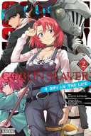 Goblin Slayer: A Day in the Life Vol. 2 cover