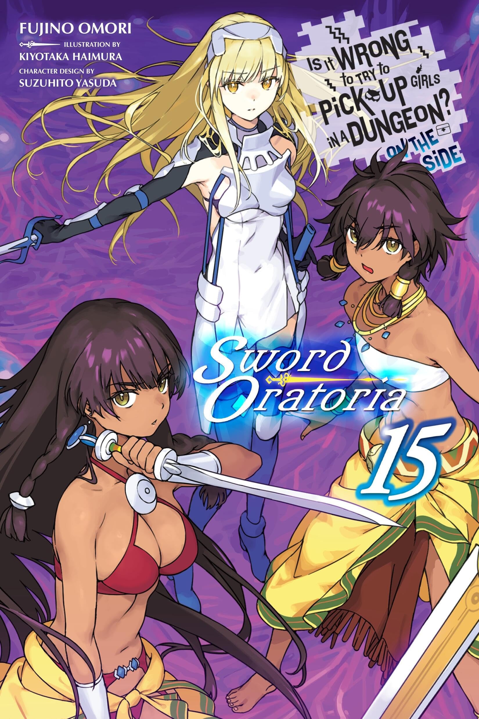 Is It Wrong to Try to Pick Up Girls in a Dungeon? On the Side: Sword Oratoria Vol. 15 cover