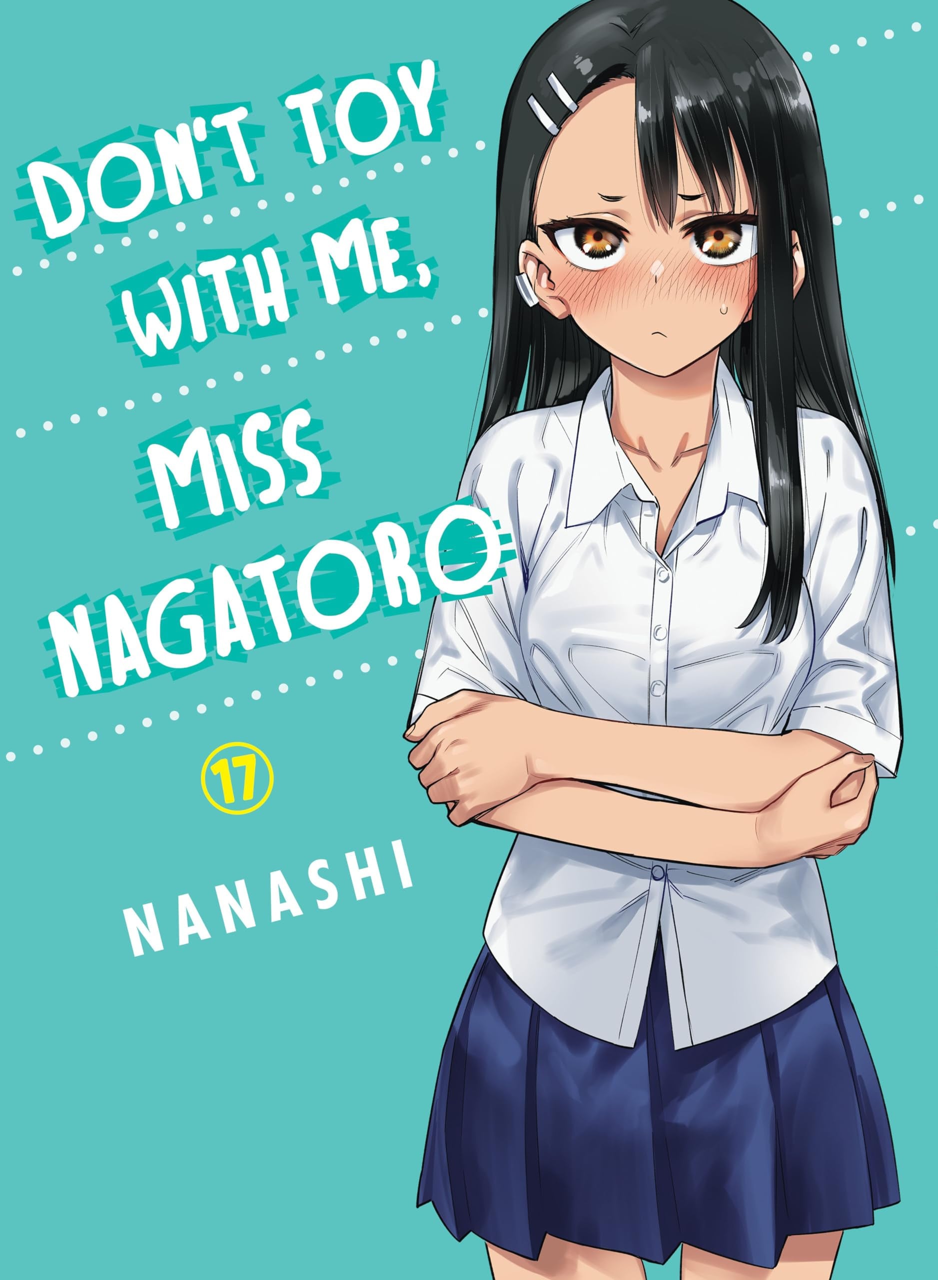 Don't Toy With Me, Miss Nagatoro Vol. 17 cover