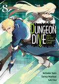 DUNGEON DIVE: Aim for the Deepest Level Vol. 8 cover