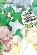 Is It Wrong to Try to Pick Up Girls in a Dungeon? Vol. 5 cover