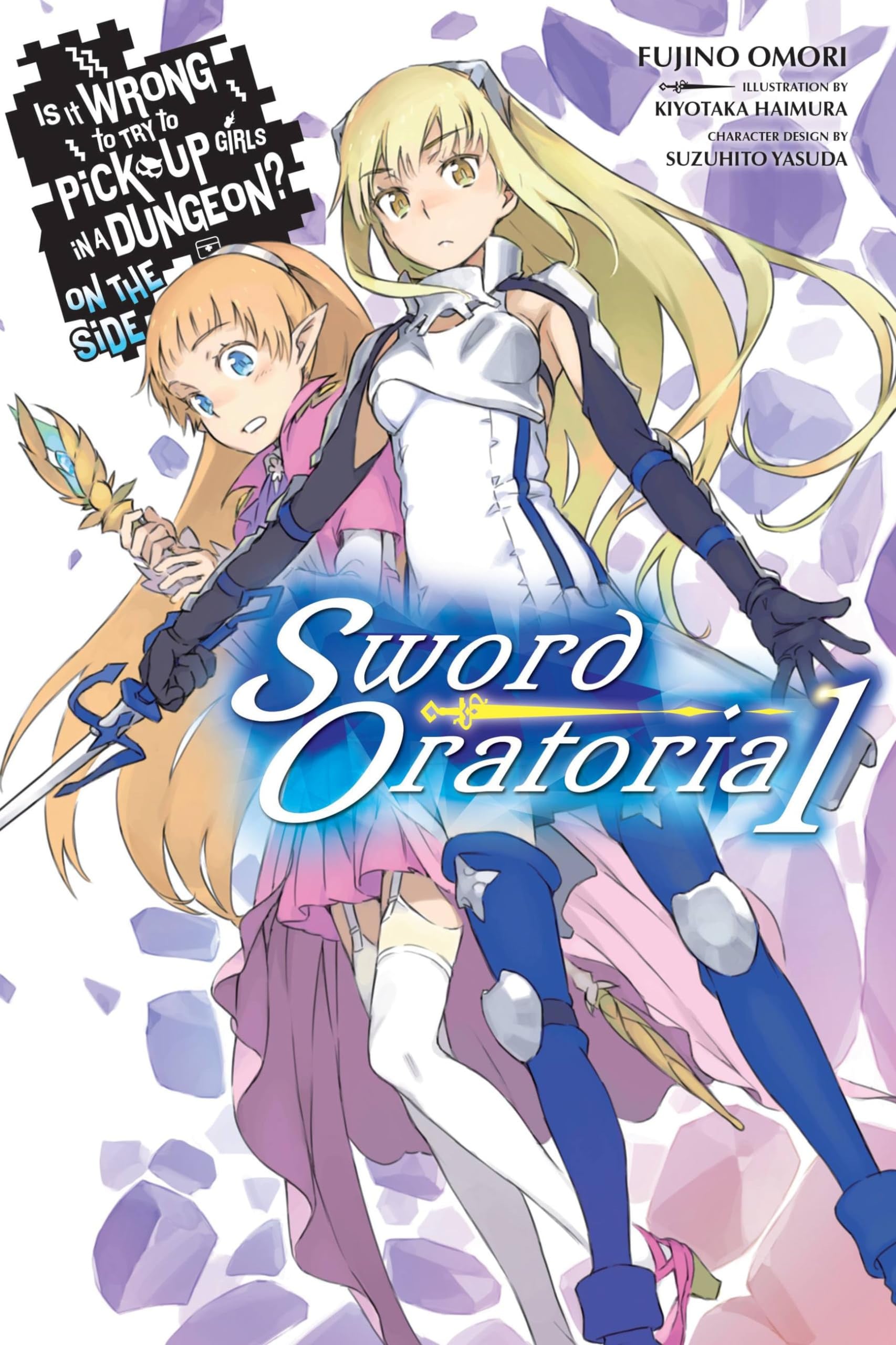 Is It Wrong to Try to Pick Up Girls in a Dungeon? On the Side: Sword Oratoria Vol. 1 cover