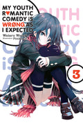 My Youth Romantic Comedy Is Wrong, As I Expected Vol. 3 cover