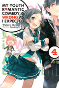 My Youth Romantic Comedy Is Wrong, As I Expected Vol. 4 cover