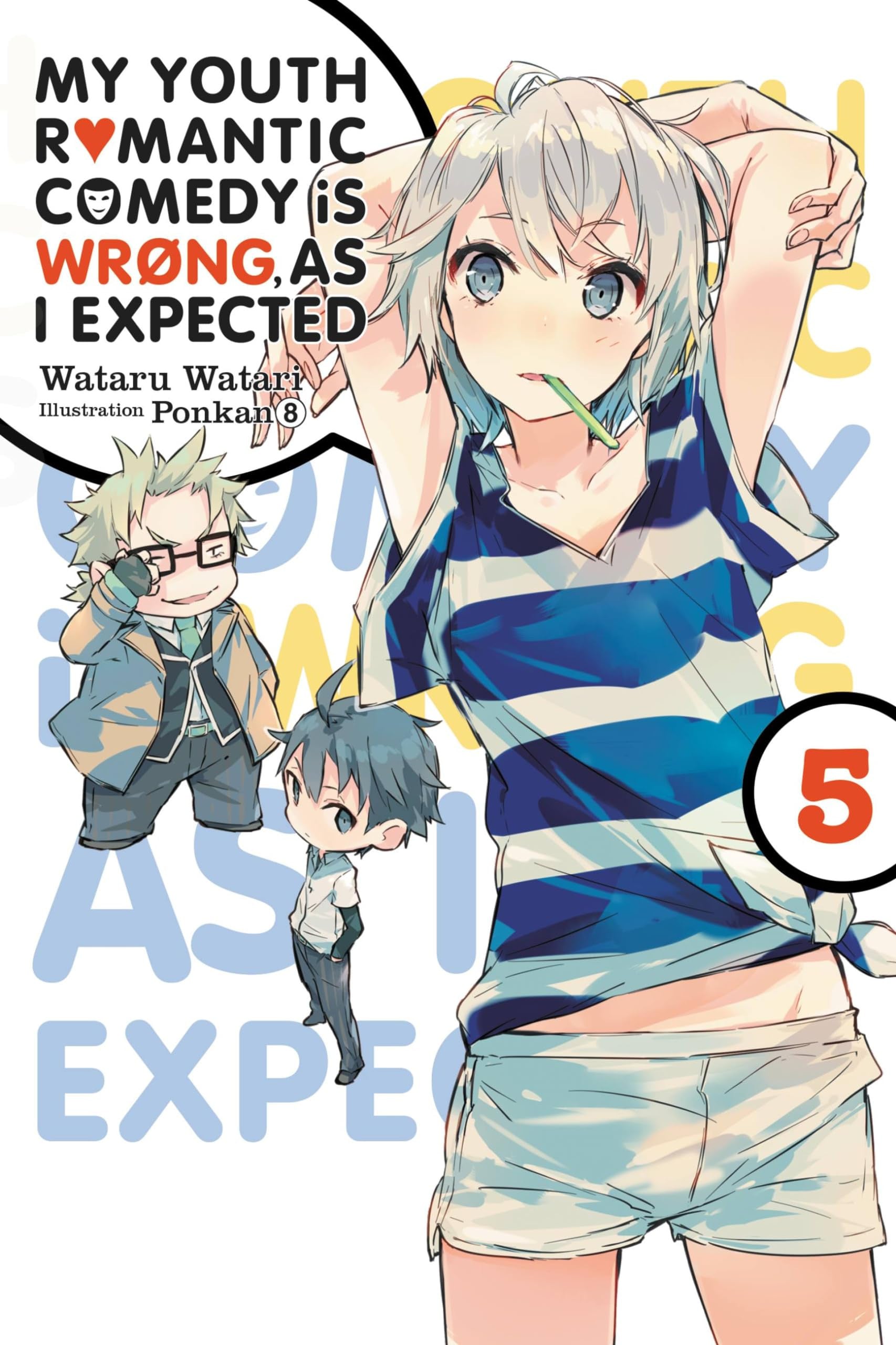 My Youth Romantic Comedy Is Wrong, As I Expected Vol. 5 cover