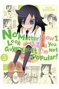No Matter How I Look at It, It's You Guys' Fault I'm Not Popular! Vol. 3 cover