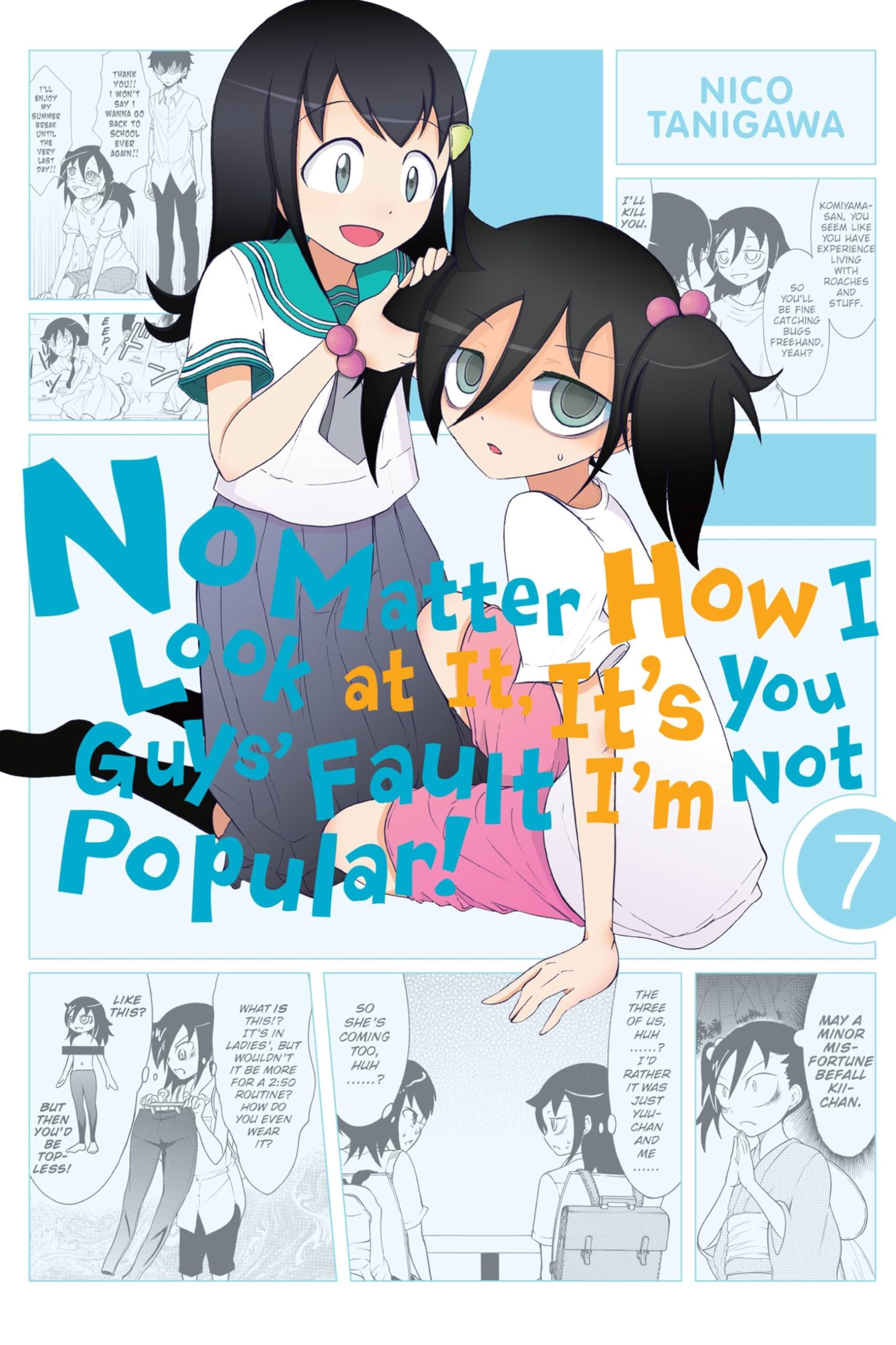 No Matter How I Look at It, It's You Guys' Fault I'm Not Popular! Vol. 7 cover