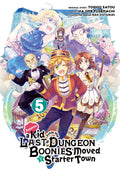 Suppose a Kid from the Last Dungeon Boonies Moved to a Starter Town Vol. 5 cover