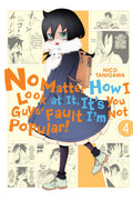 No Matter How I Look at It, It's You Guys' Fault I'm Not Popular! Vol. 4 cover