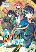 My Isekai Life: I Gained a Second Character Class and Became the Strongest Sage in the World! Vol. 3 cover