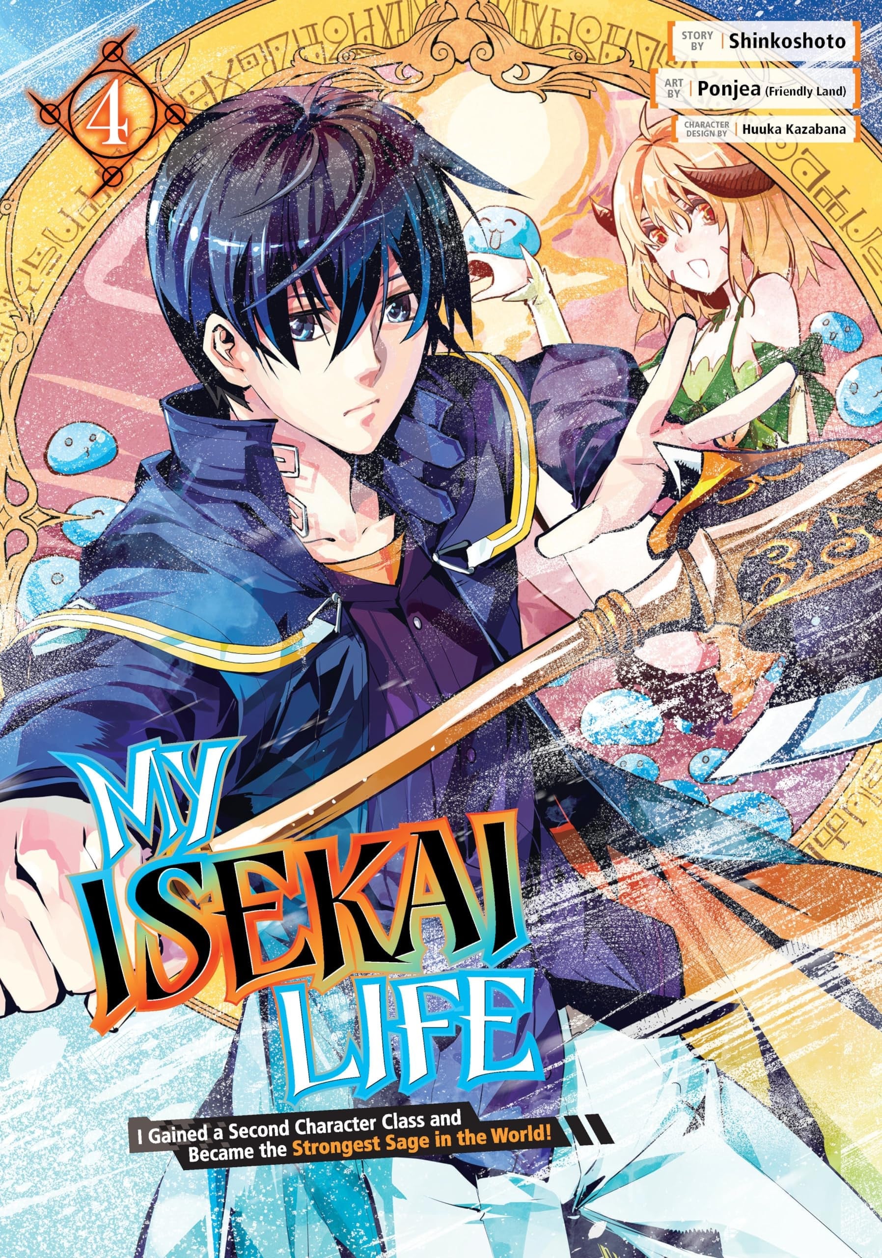 My Isekai Life: I Gained a Second Character Class and Became the Strongest Sage in the World! Vol. 4 cover