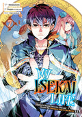 My Isekai Life: I Gained a Second Character Class and Became the Strongest Sage in the World! Vol. 7 cover