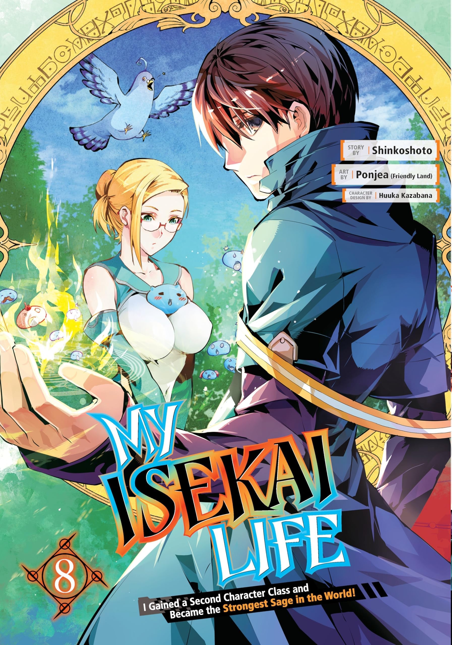 My Isekai Life: I Gained a Second Character Class and Became the Strongest Sage in the World! Vol. 8 cover