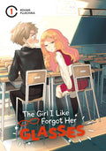 The Girl I Like Forgot Her Glasses Vol. 1 cover