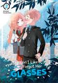 The Girl I Like Forgot Her Glasses Vol. 2 cover