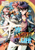 My Isekai Life: I Gained a Second Character Class and Became the Strongest Sage in the World! Vol. 14 cover