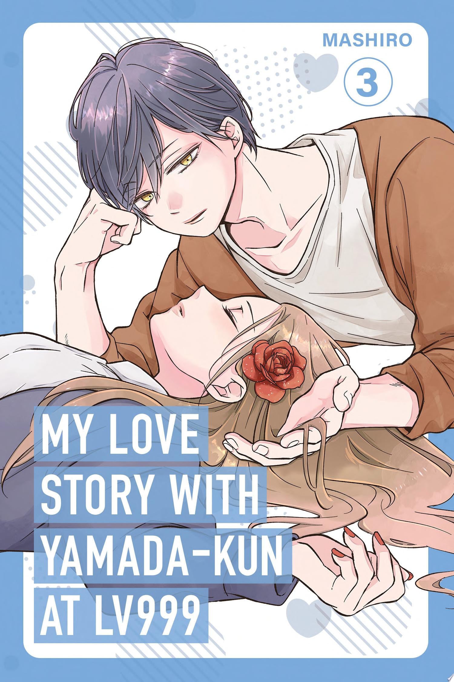 My Love Story with Yamada-kun at Lv999 Vol. 3 cover