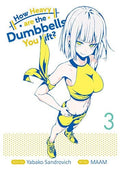 How Heavy are the Dumbbells You Lift? Vol. 3 cover
