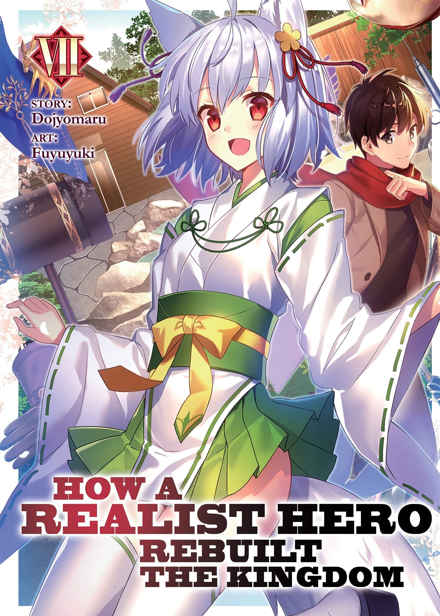 How a Realist Hero Rebuilt the Kingdom (Light Novel) Vol. 7 cover