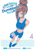 How Heavy are the Dumbbells You Lift? Vol. 4 cover
