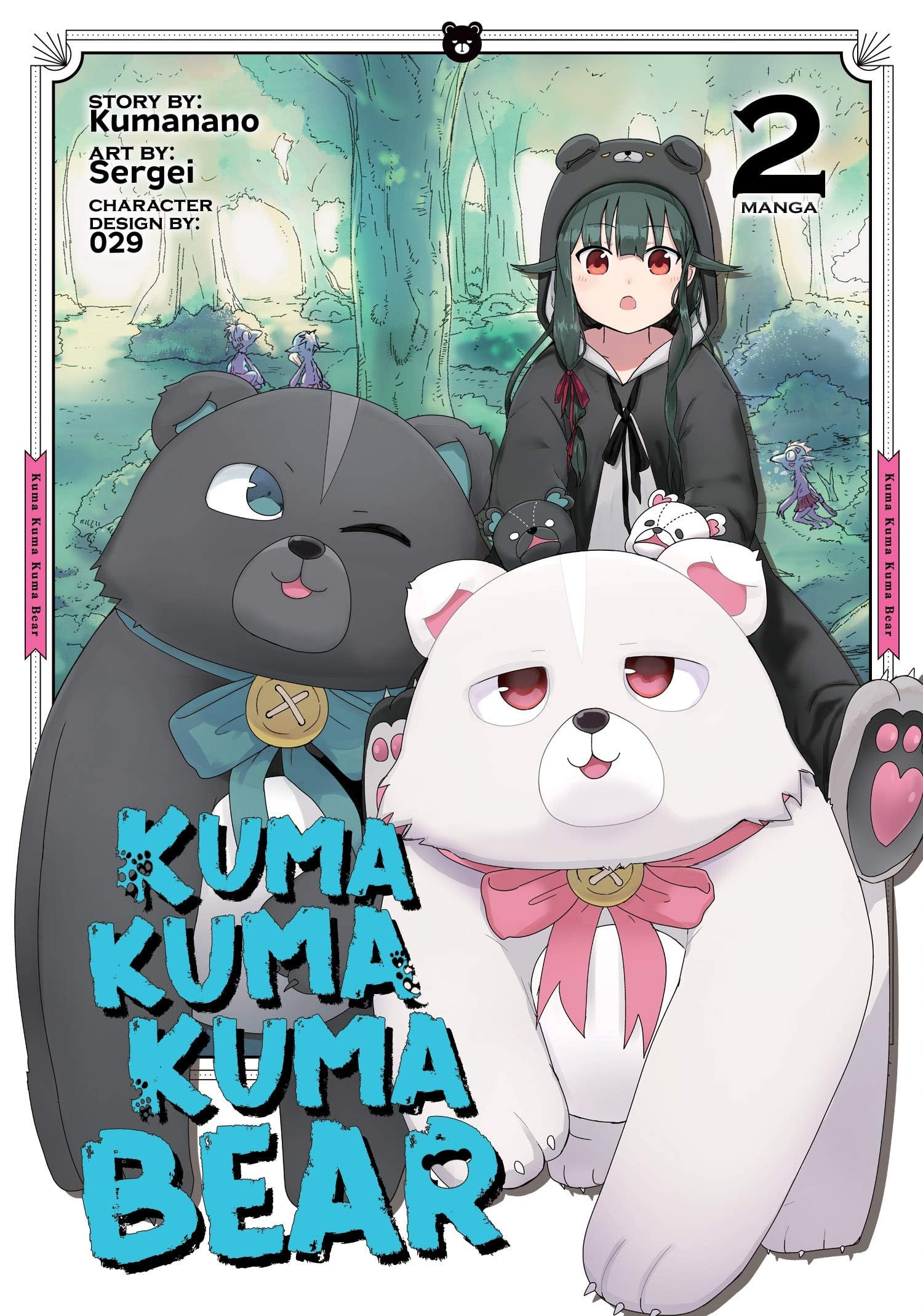 Kuma Kuma Kuma Bear Vol. 2 cover