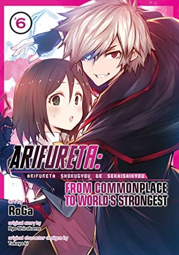 Arifureta: From Commonplace to World's Strongest Vol. 6 cover