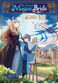 The Ancient Magus' Bride: Wizard's Blue Vol. 1 cover
