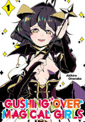 Gushing over Magical Girls Vol. 1 cover