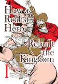 How a Realist Hero Rebuilt the Kingdom (Omnibus) Vol. 1 cover