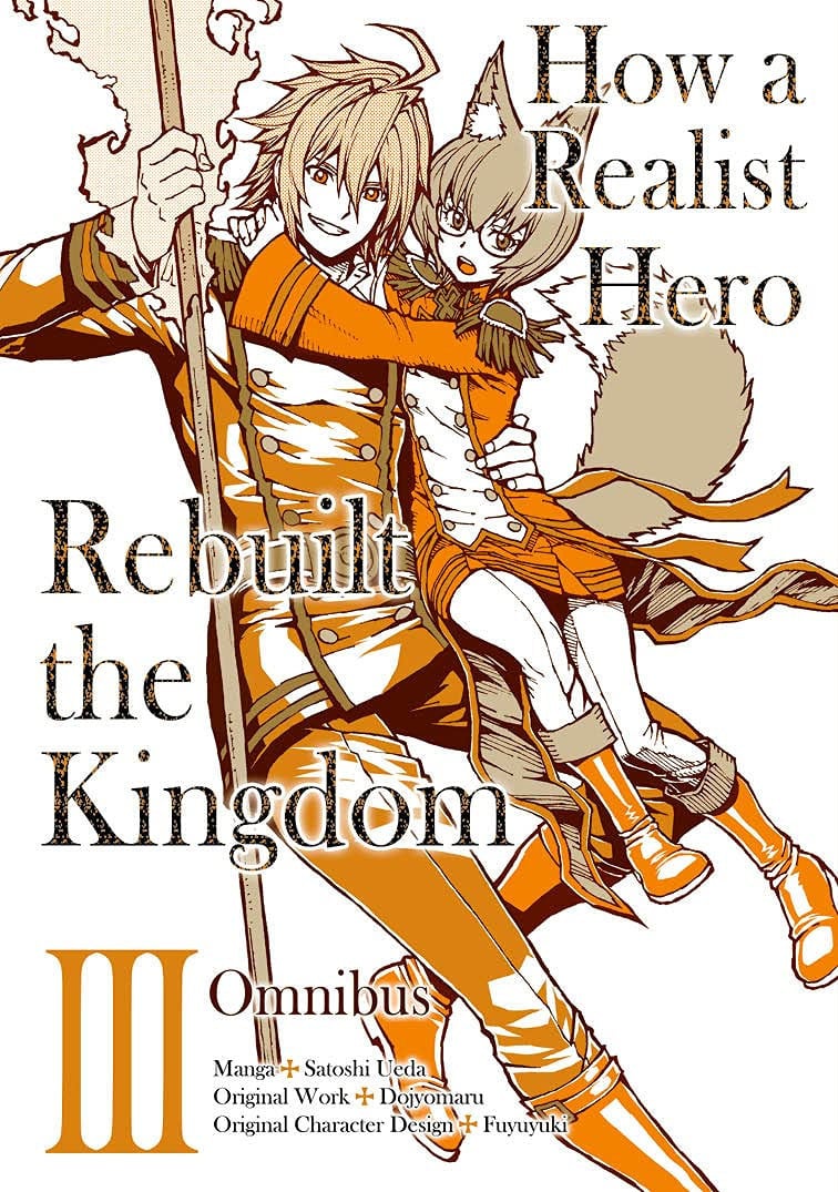 How a Realist Hero Rebuilt the Kingdom (Omnibus) Vol. 3 cover