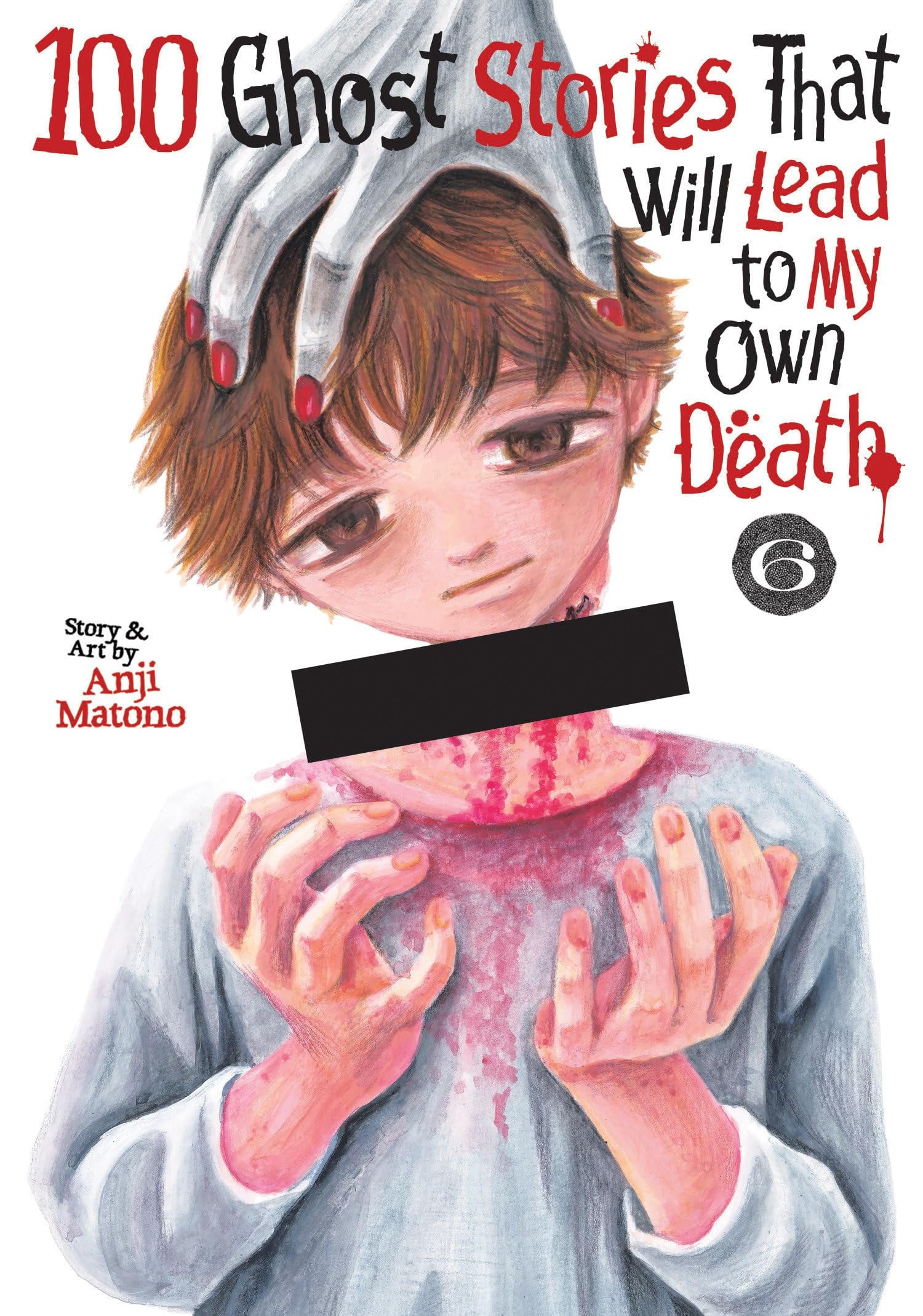 100 Ghost Stories That Will Lead to My Own Death Vol. 6 cover